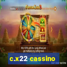 c.x22 cassino